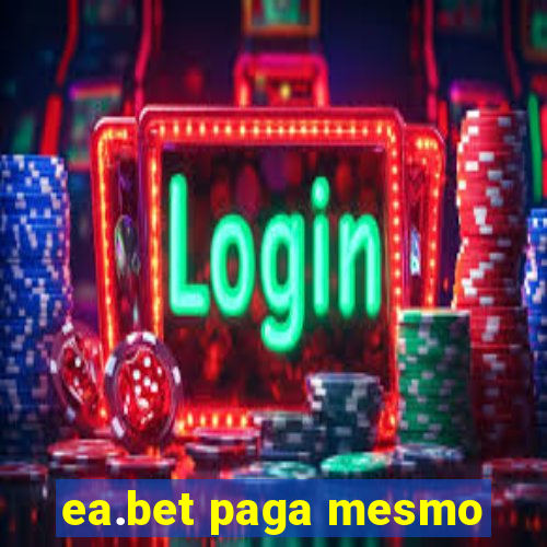 ea.bet paga mesmo